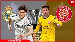 Nhận định bóng đá Real Madrid vs Girona, 02h00 ngày 11/4: Dành sức đi Munich